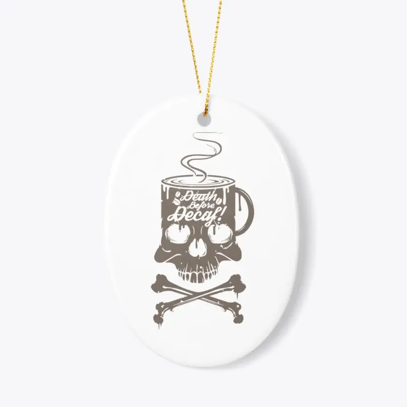 Death Before Decaf